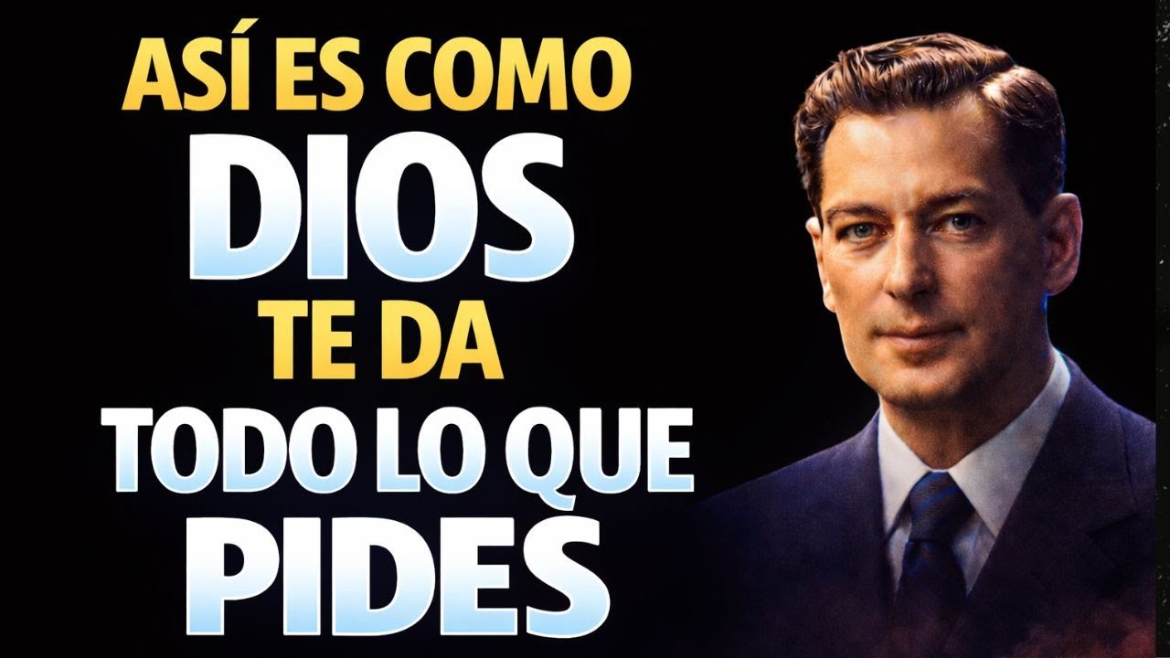 NADA SERÁ NEGADO SI ORAS DE ESTA MANERA – NEVILLE GODDARD