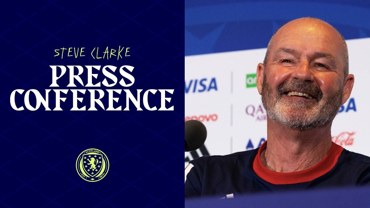 Steve Clarke Press Conference | Haiti v Scotland | 2026 FIFA World Cup