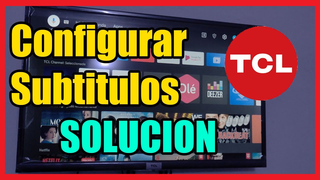 Como CONFIGURAR SUBTITULOS en SMART TV TCL I Personalizar Subtitulos I Solucion 2025