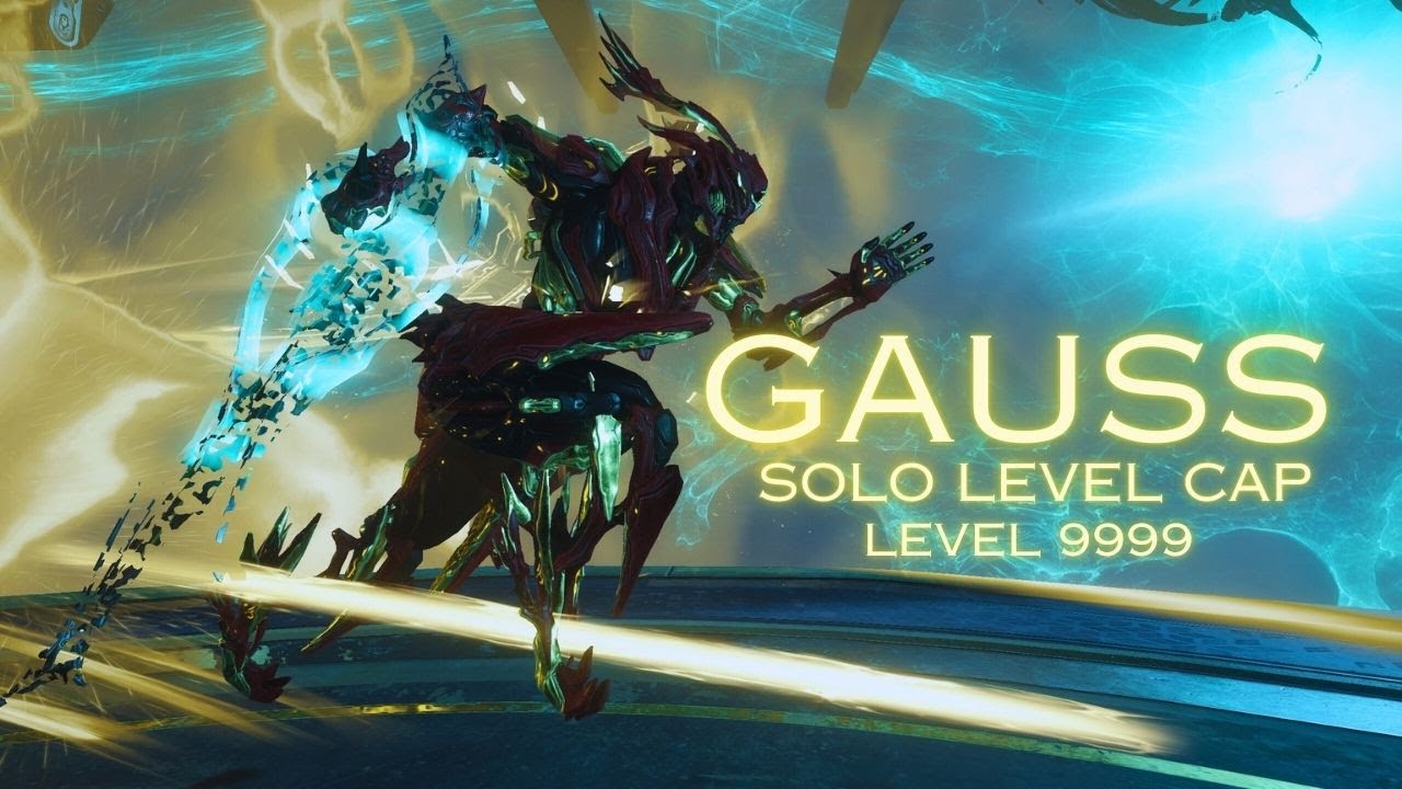 Gauss Solo Level Cap - Xata - SP Void Cascade - Level 9999 - Exos 80-120 | Warframe