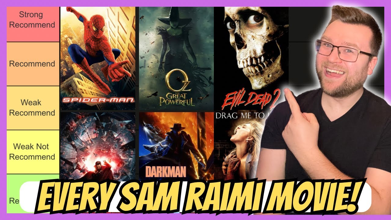 Every Sam Raimi Movie Ranked! | Tier List (feat. The Evil Dead, Spider-Man, Doctor Strange, MCU) 