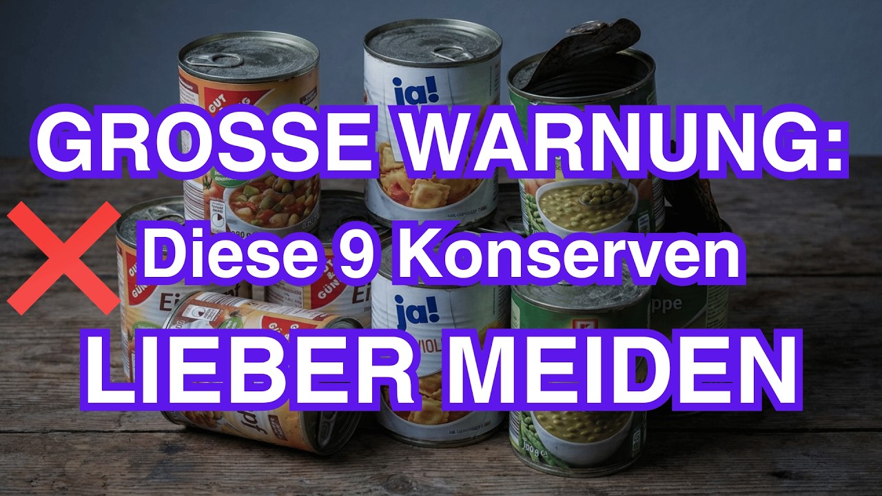 Diese 9 deutschen Konservenmarken solltest du niemals kaufen