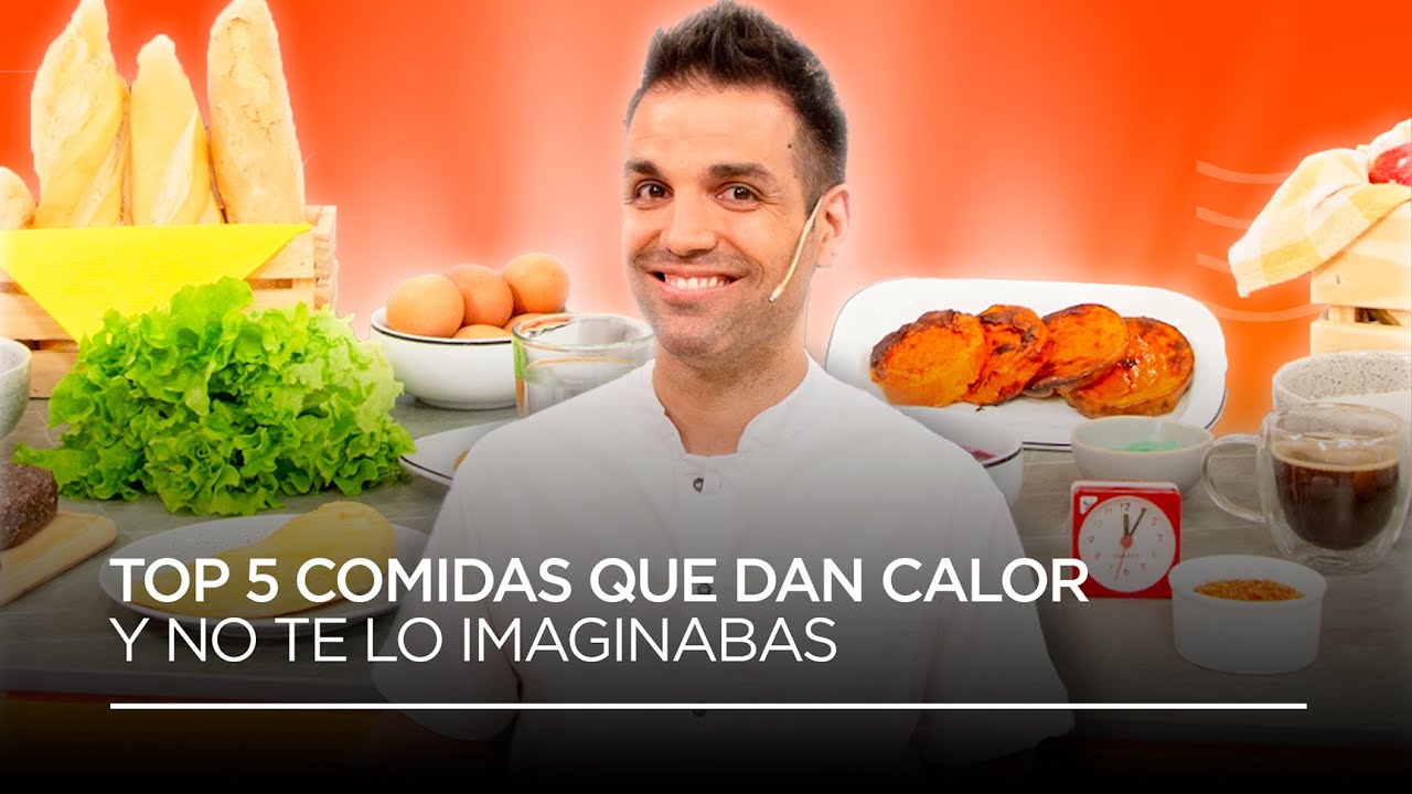 TOP 5 COMIDAS QUE TE DAN CALOR 🔥