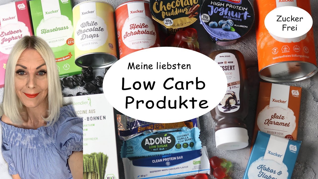 Meine liebsten Low Carb Produkte I  Zuckerfreie Süßigkeiten und mehr I  Diät Lebensmittel