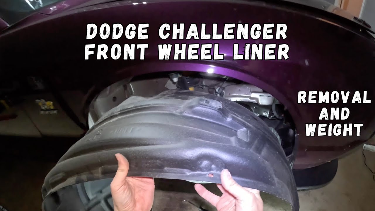 Dodge Challenger Front Wheel Fender Liner Removal ... and Weight!