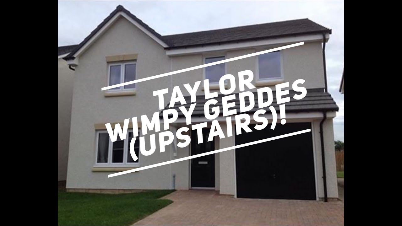Taylor Wimpy Geddes Tour ( Upstairs)