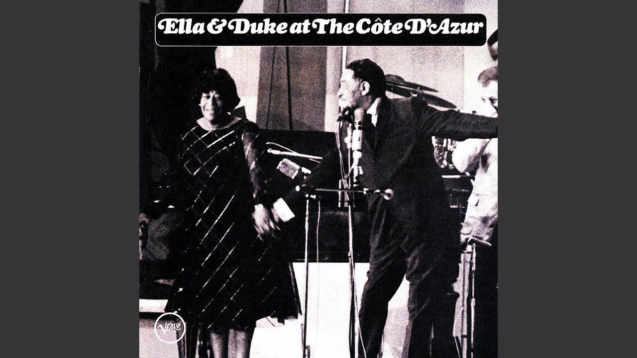 It Don't Mean A Thing (If It Ain't Got That Swing) (Live At Cote D'Azur, France, 7/29/1966)