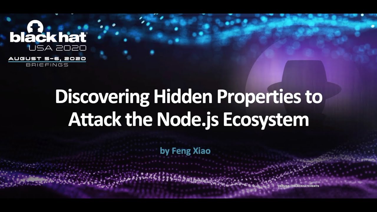 Discovering Hidden Properties to Attack the Node.js Ecosystem