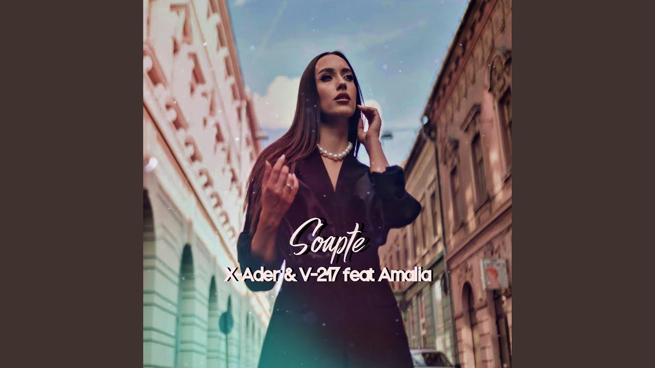 Soapte (feat. V-217 & Amalia)