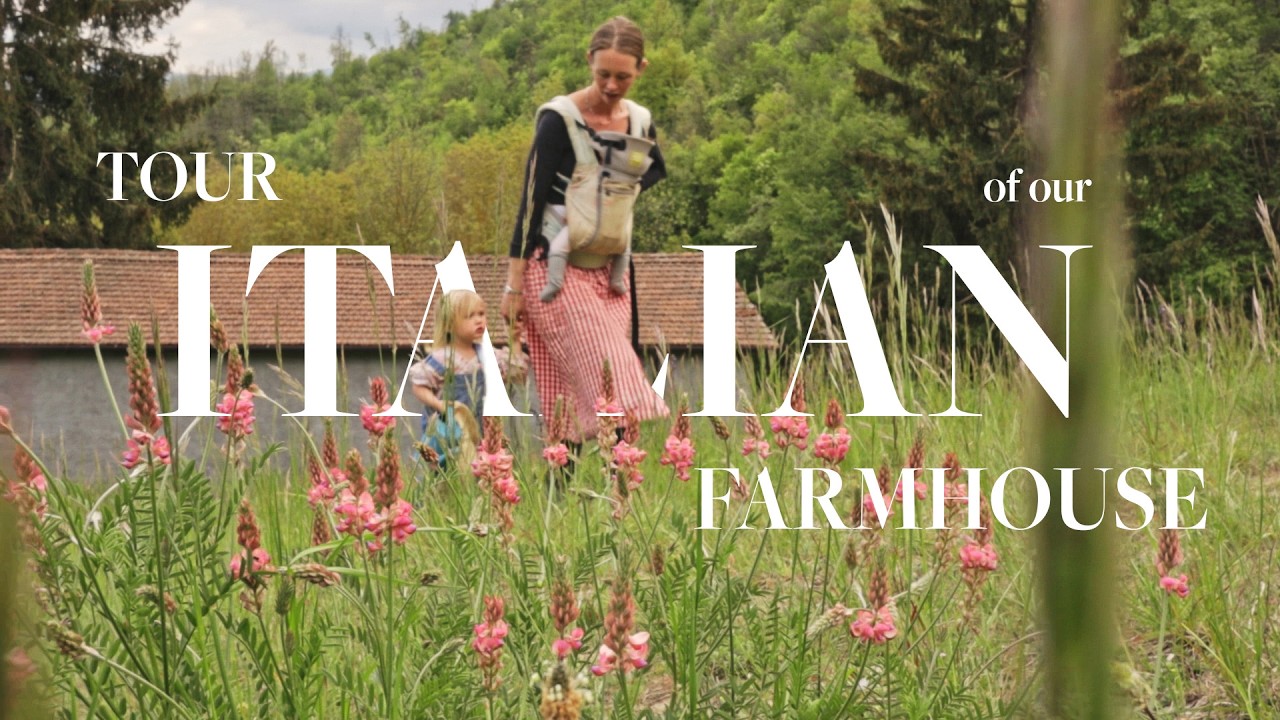 We Traded England for Rural Italy &mdash; Our Forever Home, Full Tour | Meadow House Diary