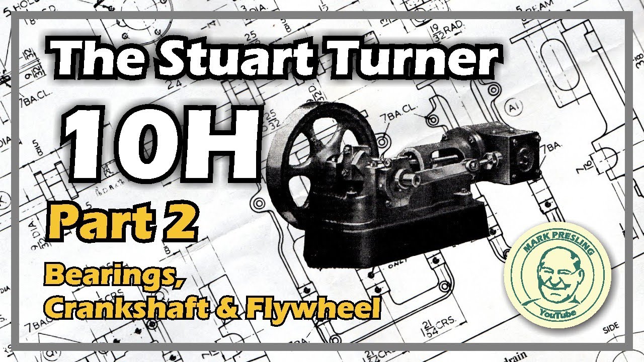 The Stuart Turner 10H Part 2
