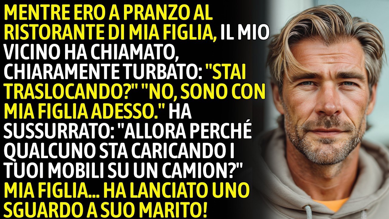 Mentre Ero Al Ristorante Di Mia Figlia, Il Mio Vicino Ha Chiamato: 