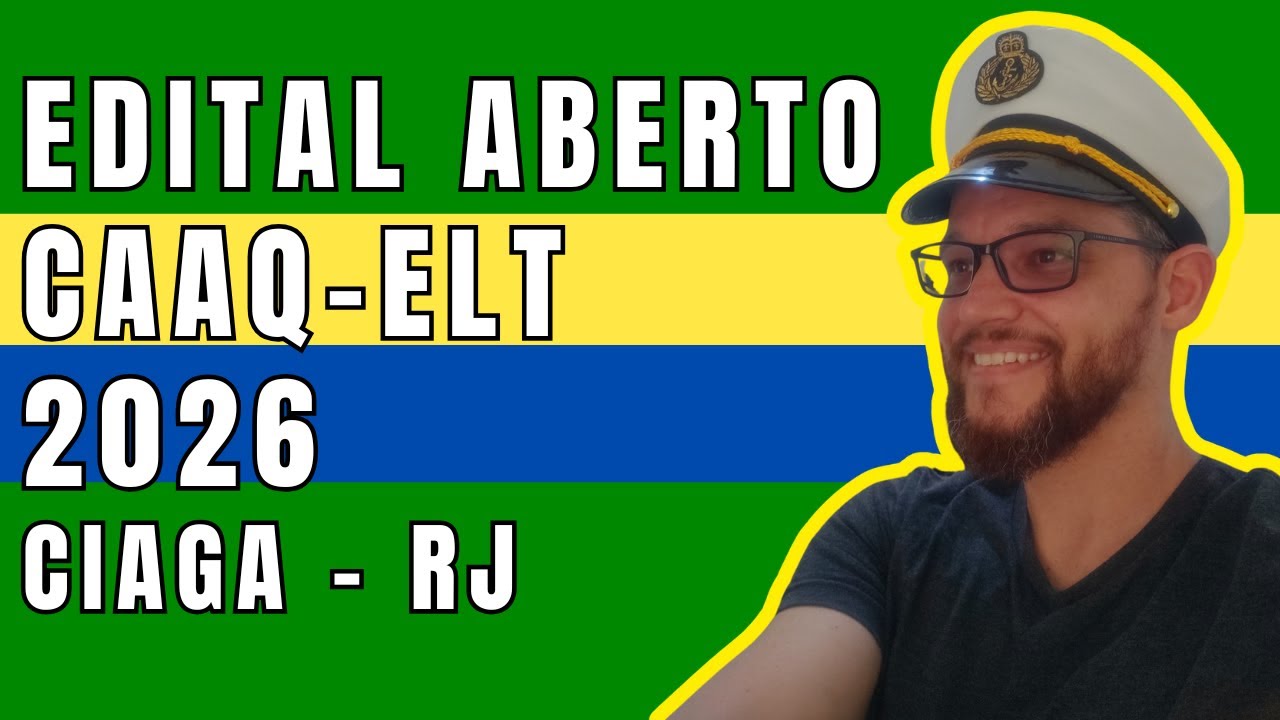 Edital Aberto CAAQ-ELT 2026 Eletricista Marítimo no CIAGA-RJ