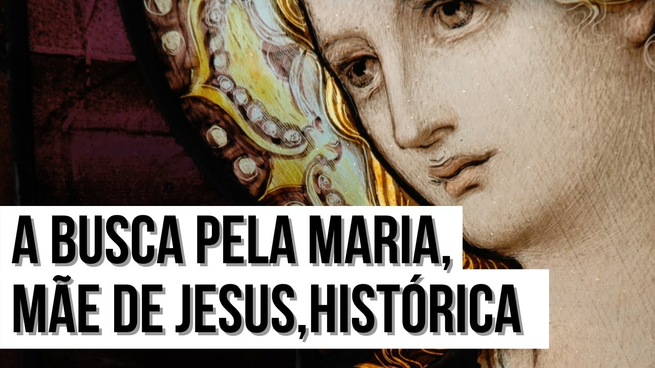 Maria, a mãe de Jesus, existiu? O que a história pode dizer sobre ela?