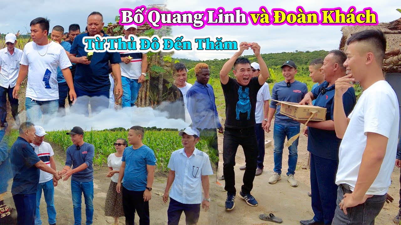 Hùng KaKa ll Vinh Dự Đón Bố Quang Linh và Đoàn Khách Từ Thủ Đô Xuống Thăm Trang Trại Của Người Dân
