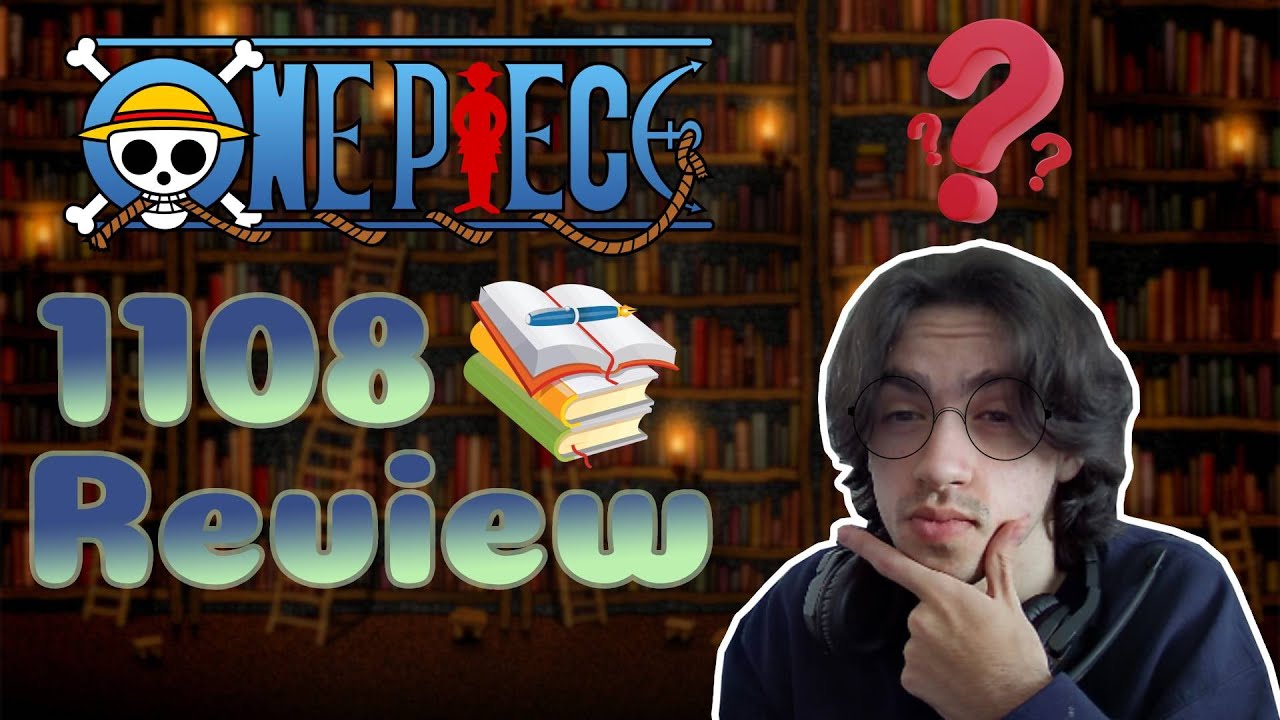 THIS is what the EGGHEAD INCIDENT is! | One Piece 1108 Review