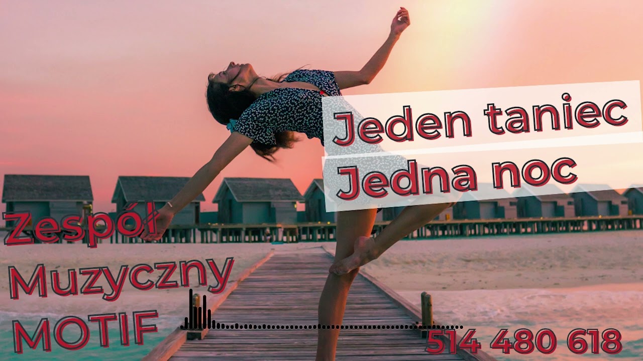JEDEN TANIEC JEDNA NOC - ZESPÓŁ MUZYCZNY MOTIF ( Cover ) 90's