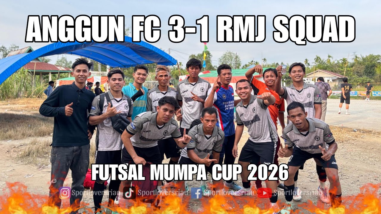 ANGGUN FC (Bagan Jaya) VS RMJ SQUAD (Tembilahan) 🔥 TIKET 8 BESAR FUTSAL MUMPA CUP 2026