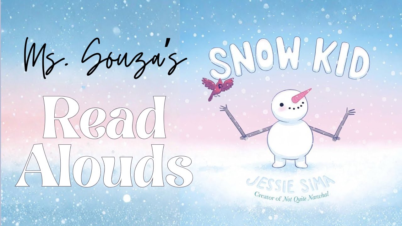 Snow Kid | Read Aloud for Kids