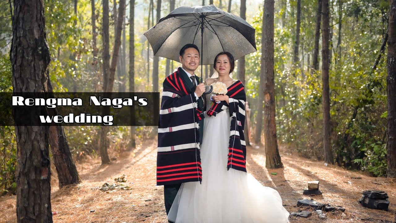 Rengma Naga's wedding | Lovely & Hagwalo |