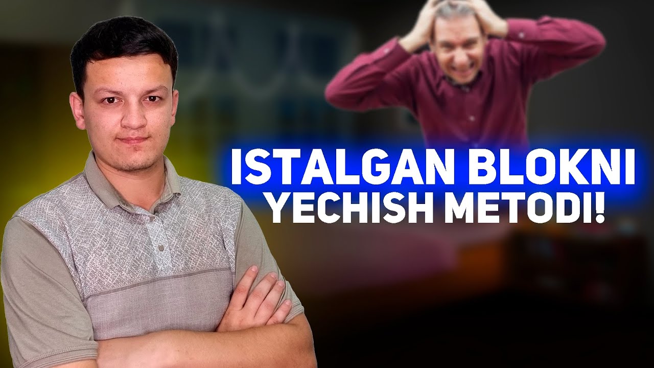Istalgan blokni yechish metodi