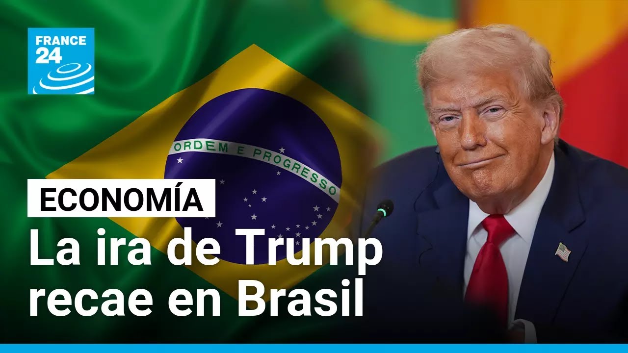 Choque EE. UU. vs. Brasil: Trump anuncia aranceles del 50% y Lula advierte represalias • FRANCE 24