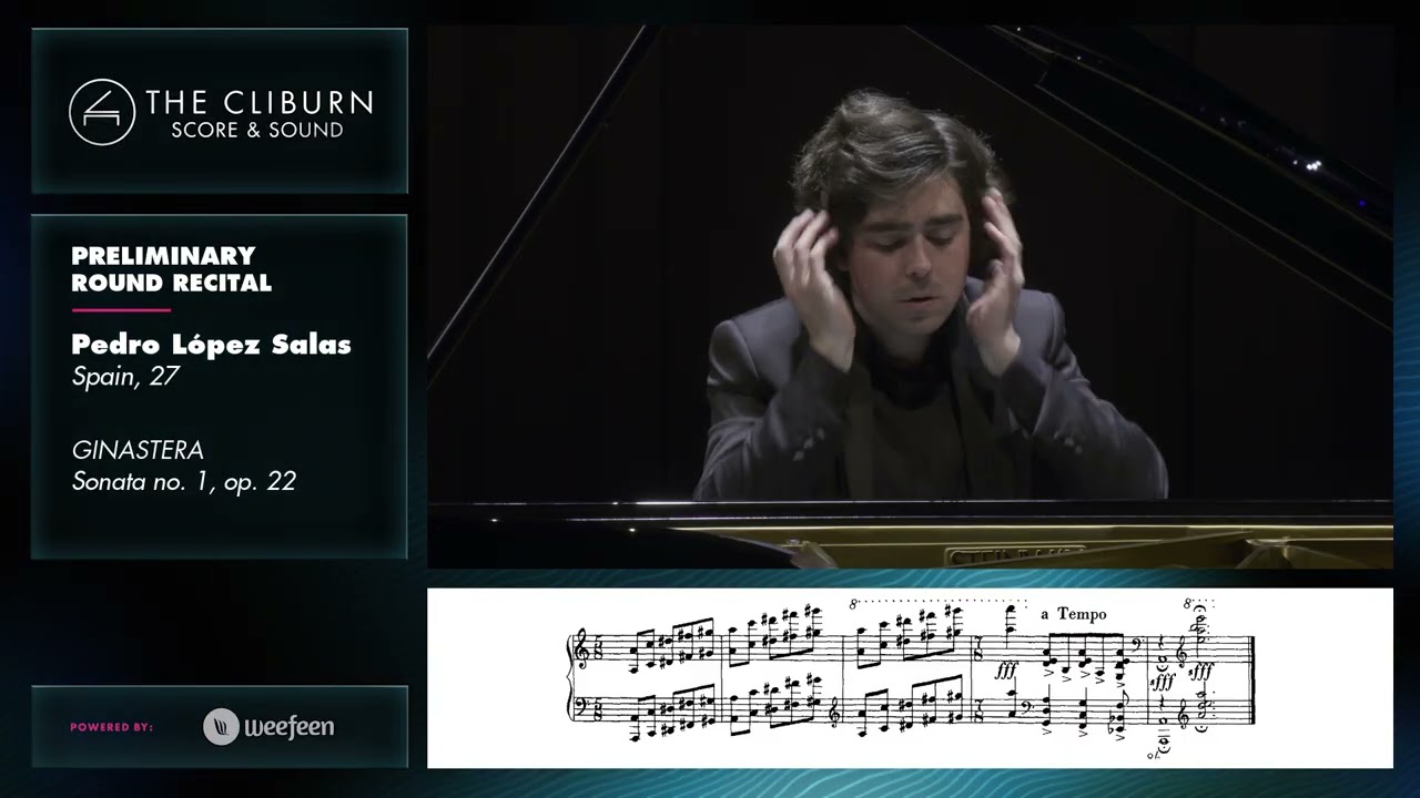 Pedro López Salas: GINASTERA Sonata No. 1, op. 22 – CLIBURN SCORE & SOUND
