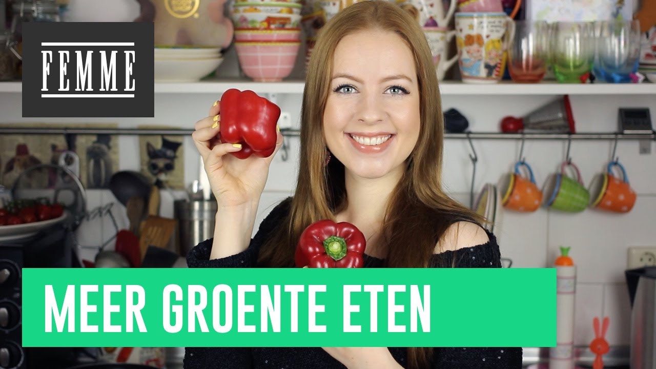 Tips om meer groente te eten - FEMME