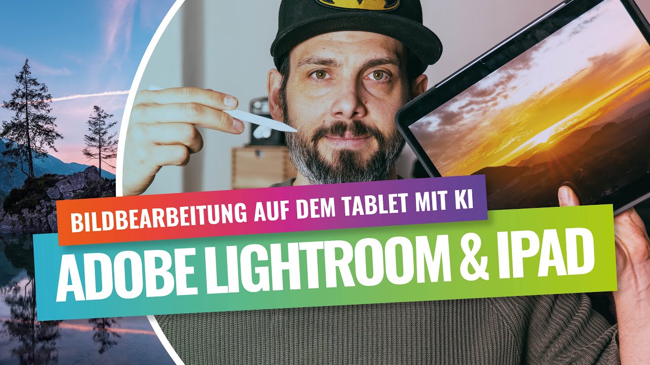 Apple iPad Pro M5 + Adobe Lightroom +: Adobe KI: Die perfekt Kombination für Landschaftsfotografie❓