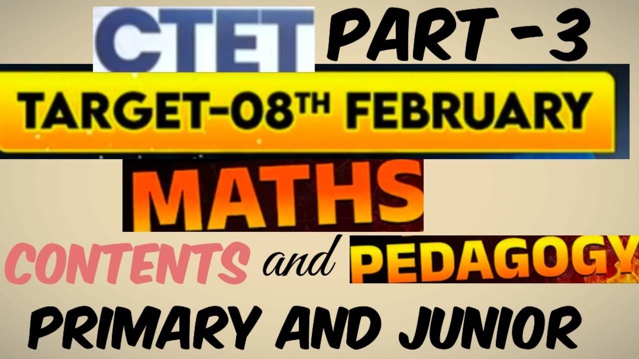 Ultimate CTET-3 Math Content & Pedagogy Guide!