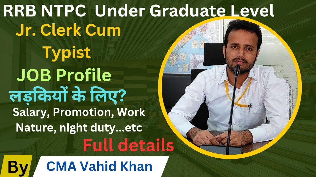 Jr. Clerk Cum Typist Job Profile ☑️ RRB NTPC 🚆 FOR GIRLS👍 Full details💯 @Railreview118 #railreview