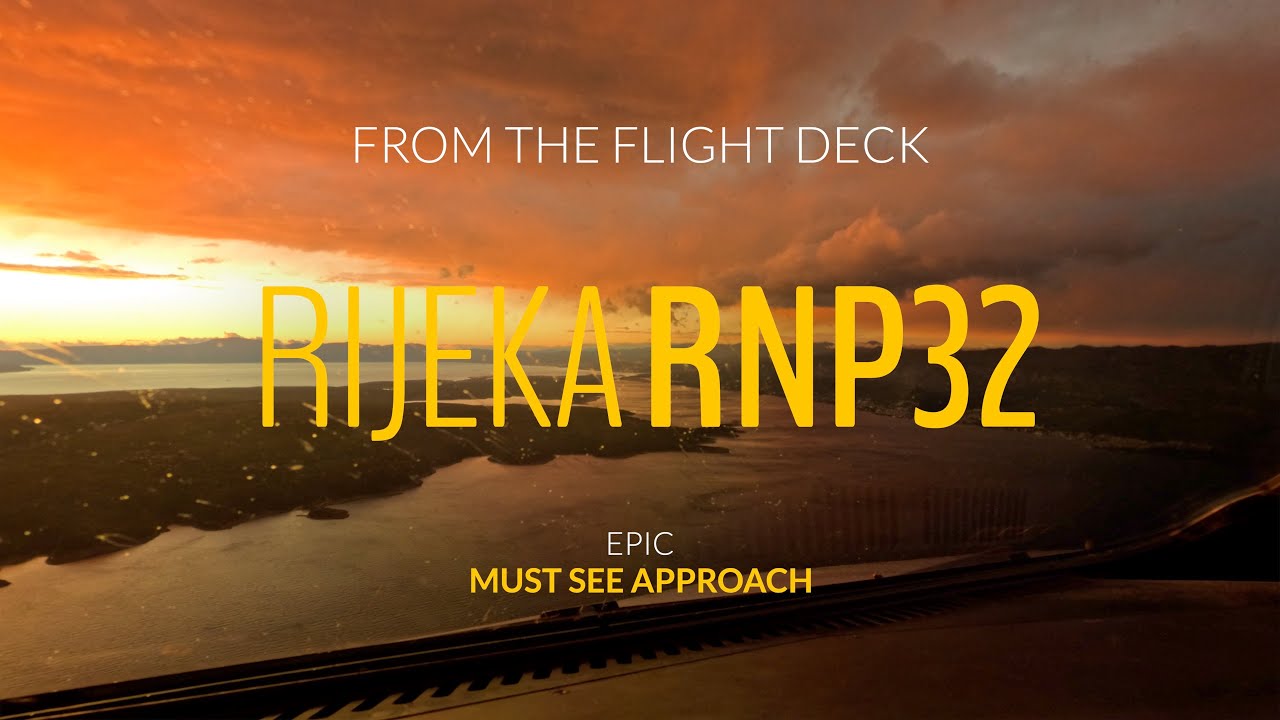EPIC RNP32 approach and landing at RIJEKA from the flight deck of an Airbus A320