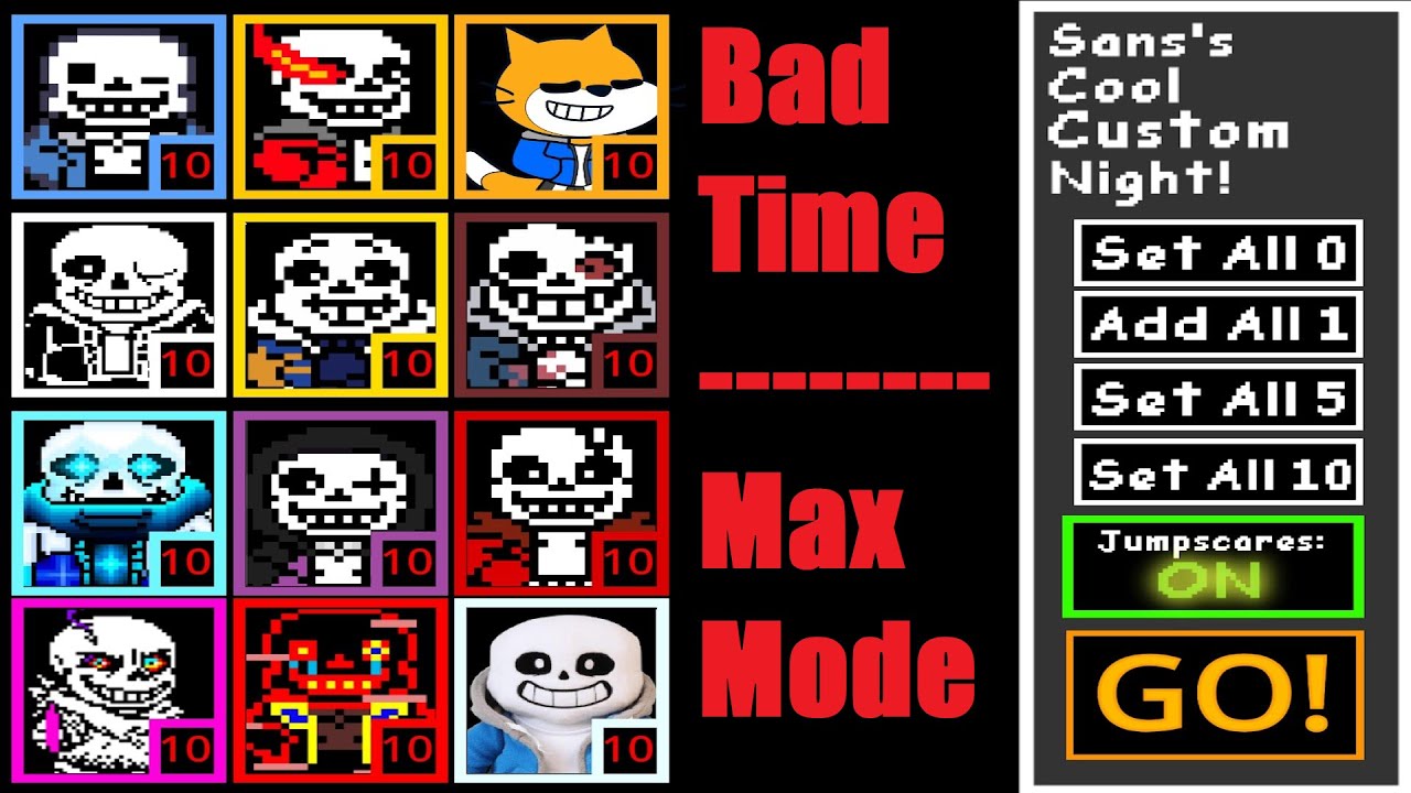 Sans's Cool Custom Night | Bad Time (Max Mode)
