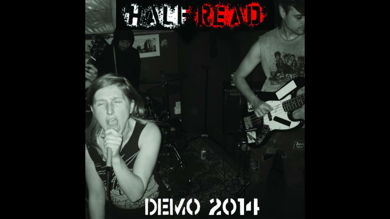 Half/Read - Demo 2014