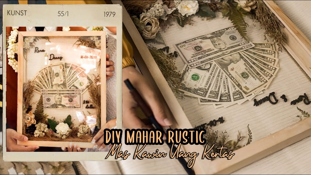 DIY MAHAR RUSTIC (Mas Kawin Uang Kertas) #RaraDennyJourney