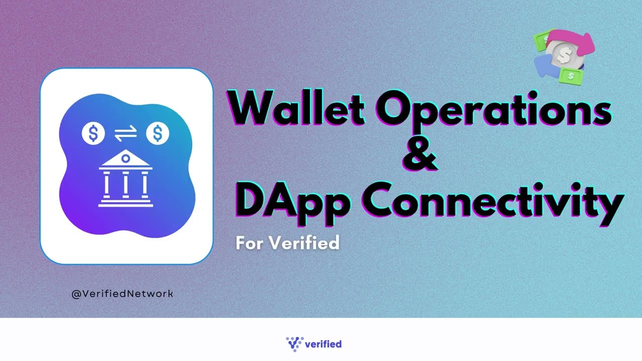 Mobile and Web interoperability with the Verified Wallet (Official Guide).