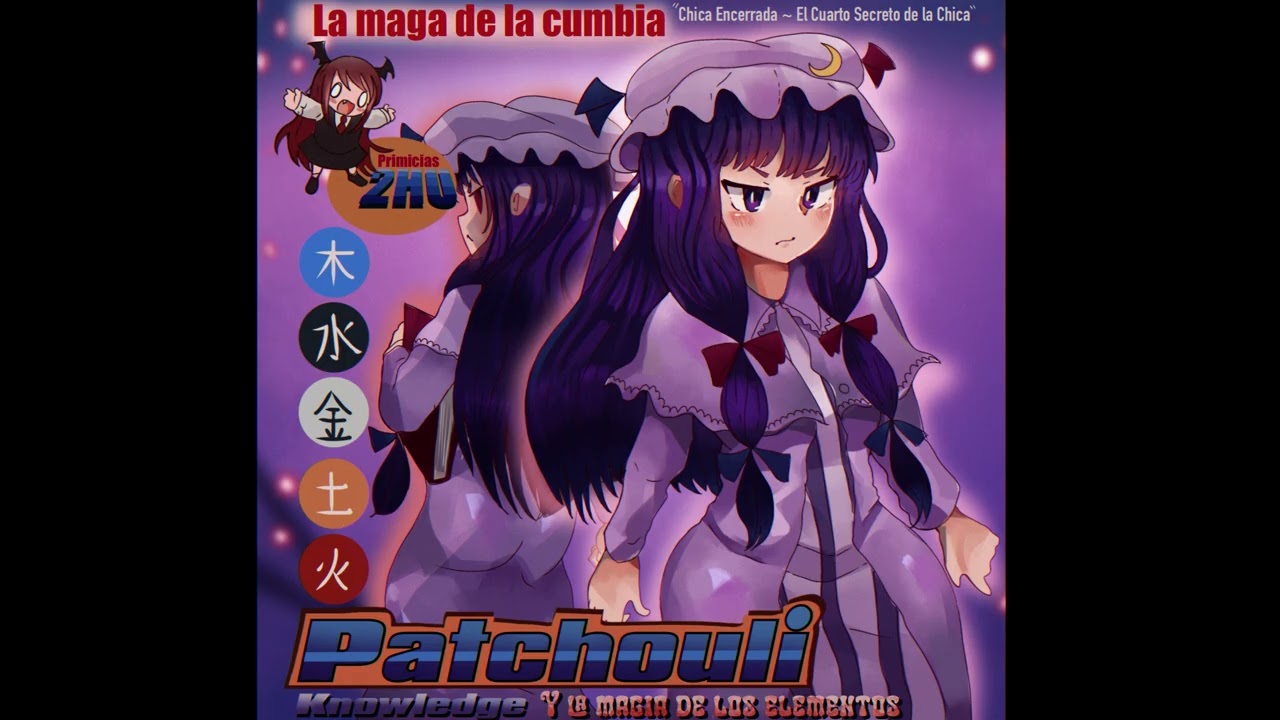 Locked Girl ~ The Girl’s Secret Room [東方/ Cumbia Norteña Peruana/ Touhou] (Patchouli’s theme)