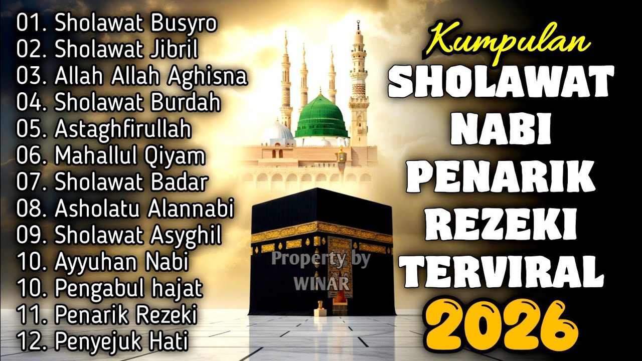 SHOLAWAT JIBRIL PEMBUKA PINTU REZEKI, Astaghfirullah||SHOLAWAT NABI MERDU Terbaru 2026
