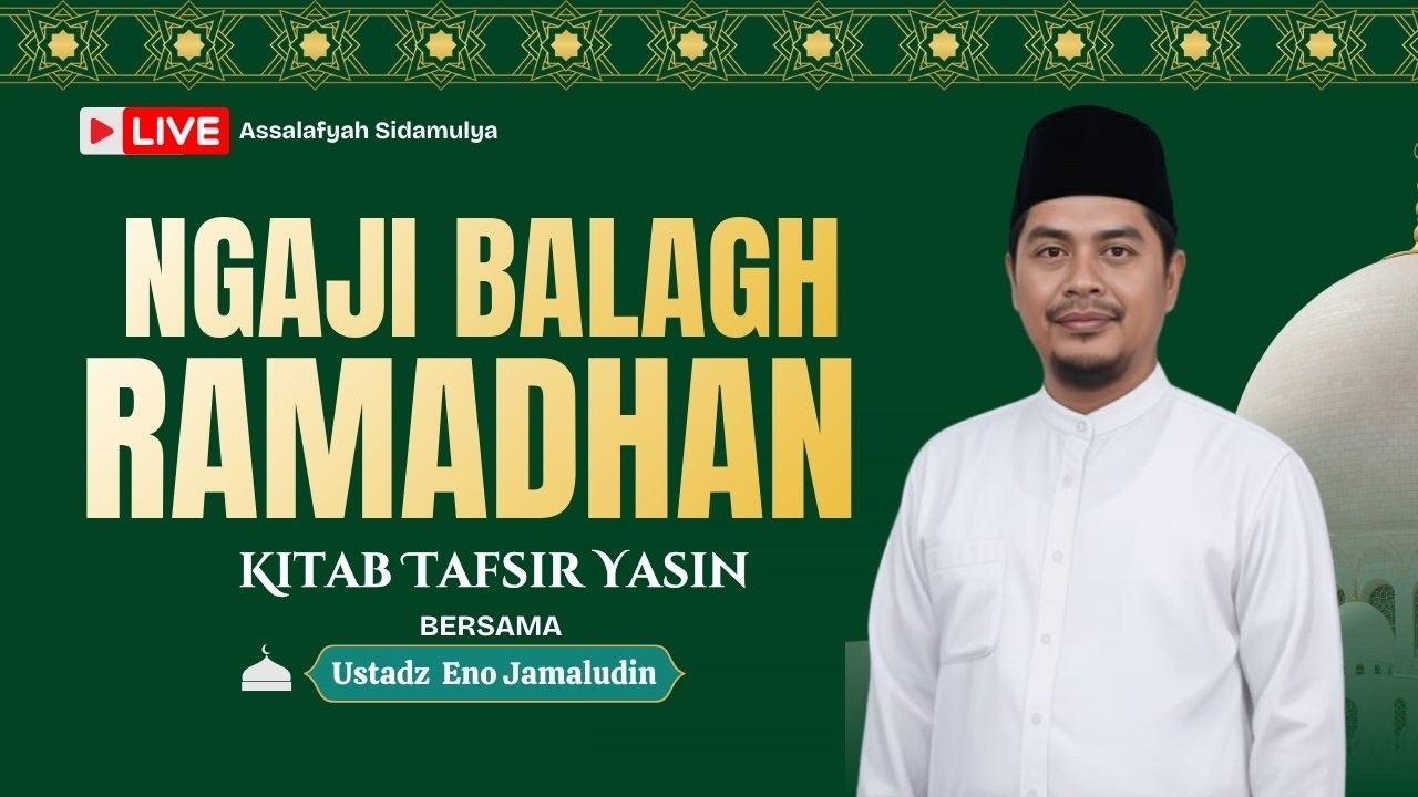 Ngaji Pasaran Kitab Tafsir Yasin  | Ust. Eno jamaludin S.Pd. I