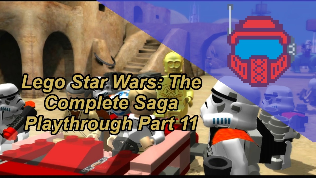 Lego Star Wars: The Complete Saga Playthrough Part 11