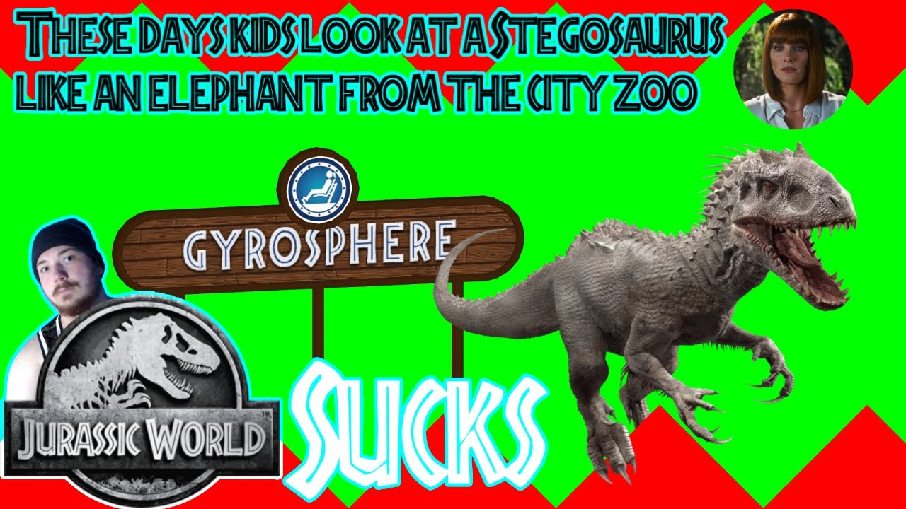 Jurassic World Sucks