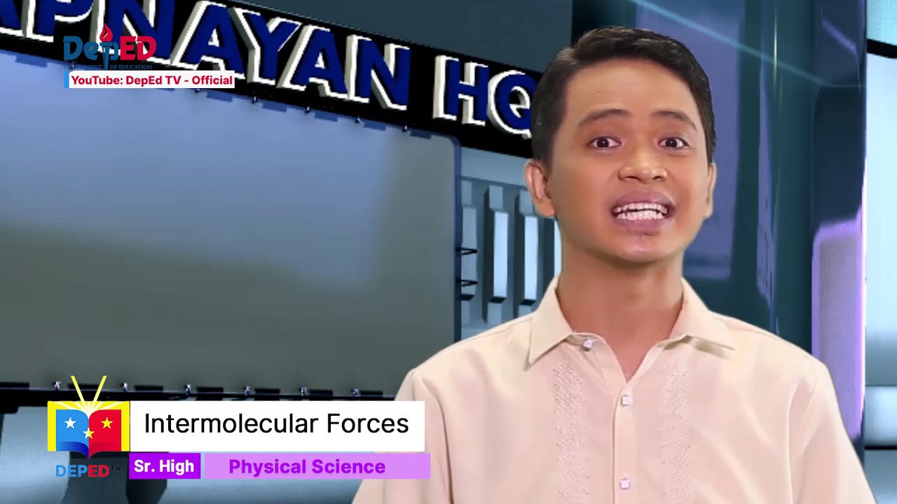 SHS Physical Science Q1 Ep 5 Intermolecular Forces