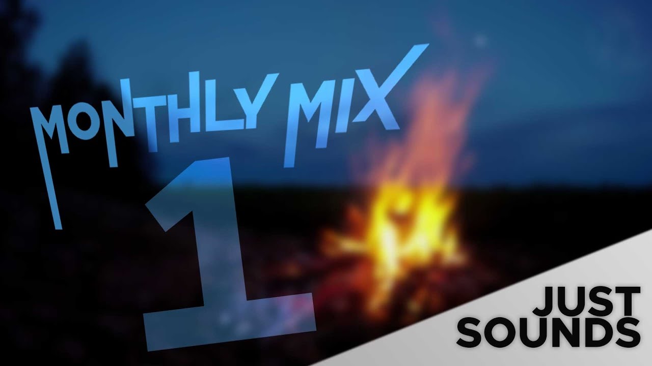 Monthly Mix #1