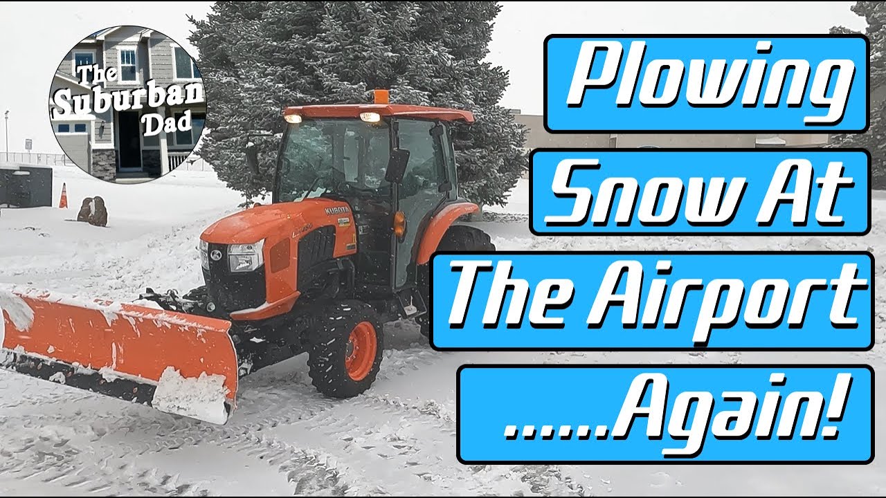 Plowing Snow At The Airport With A Kubota Tractor - Jan 2023