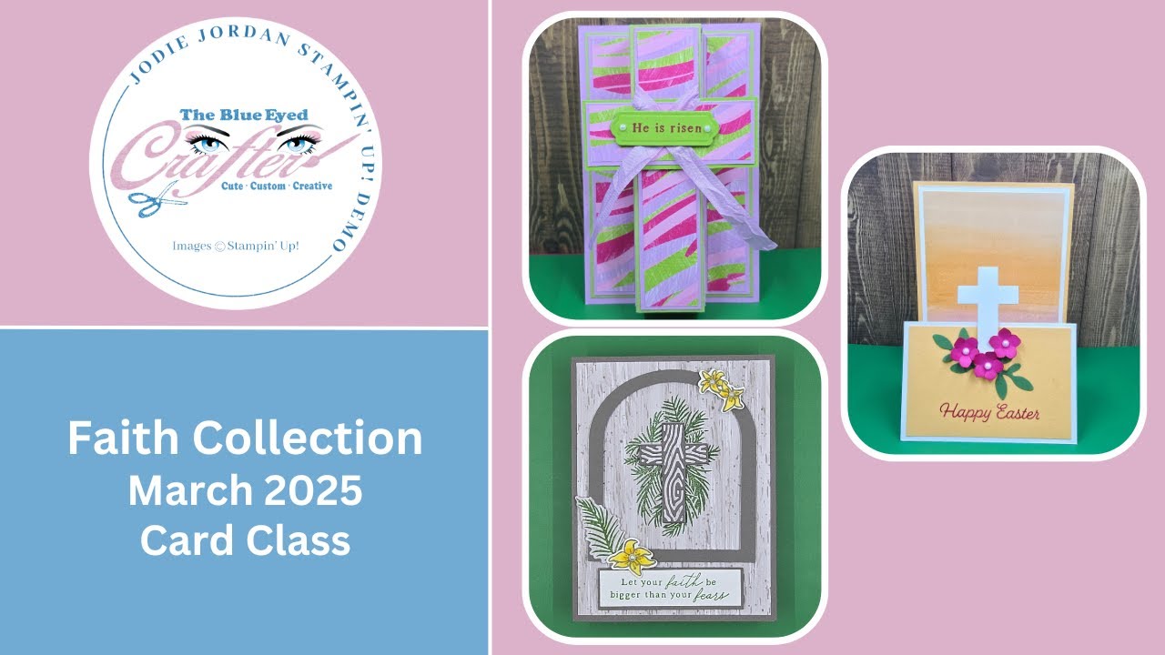 Faith Collection March 2025 Card Class