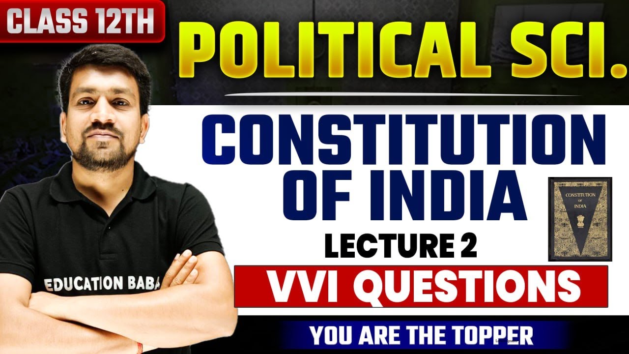 Constitution Of India | Class 12th Political Science English Medium | Fundamental Rights , Articles