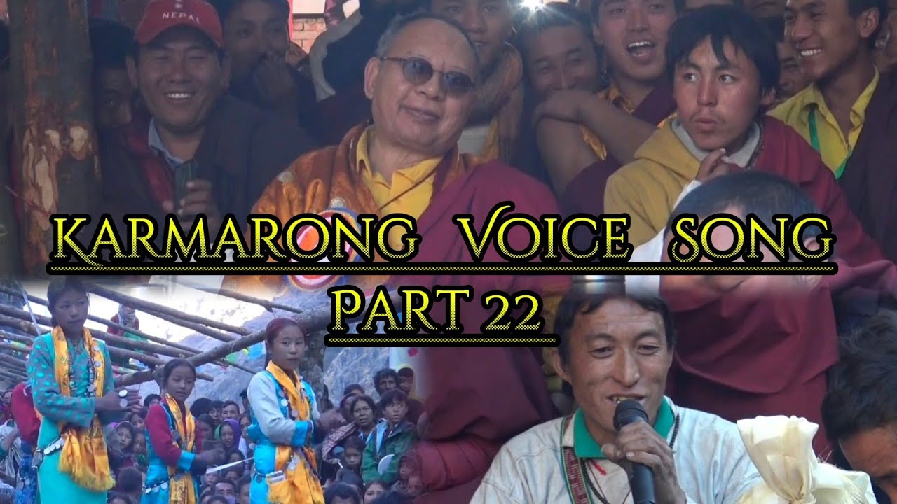Karmarong Voice Song [Part 22]