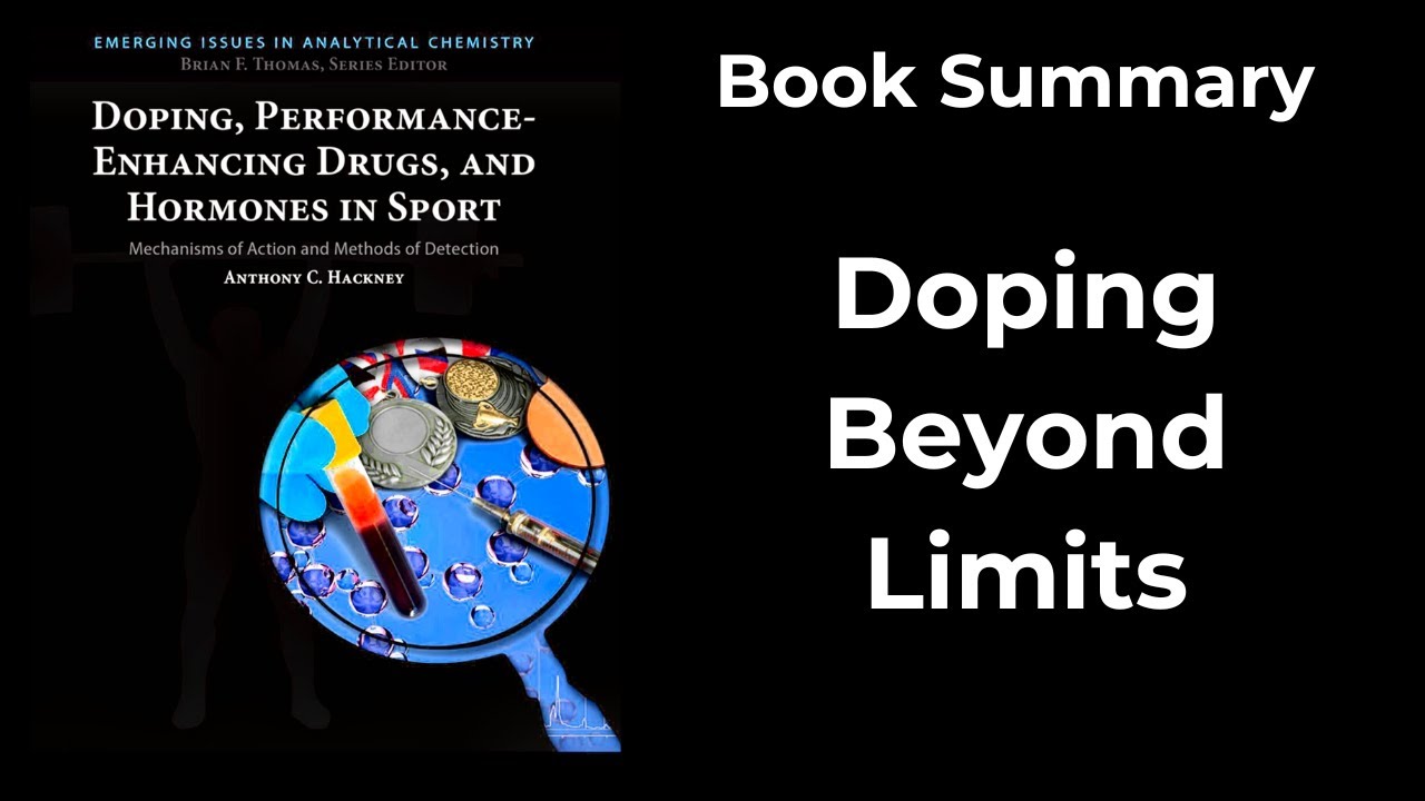 Inside Doping: The Science of Performance Enhancement (Book Summary)