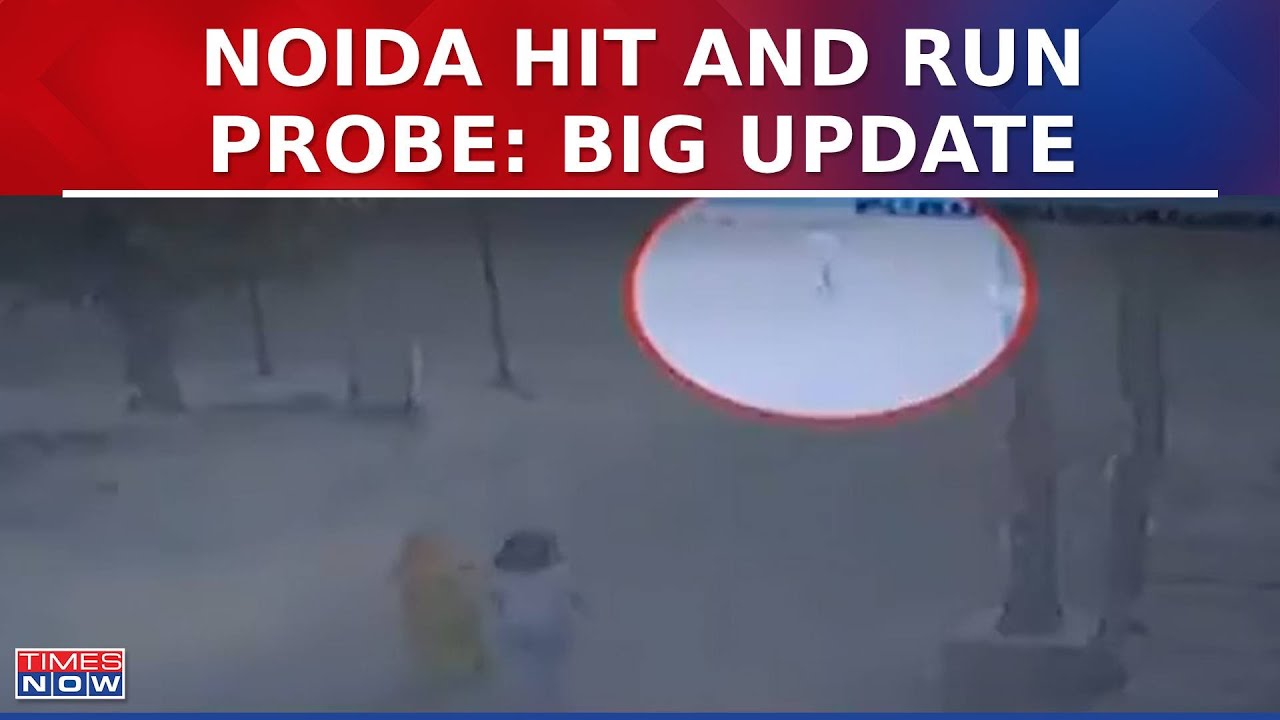 Noida Hit & Run Case: Cops Arrest Two Suspects In Hit-And-Run Case, Investigation Underway