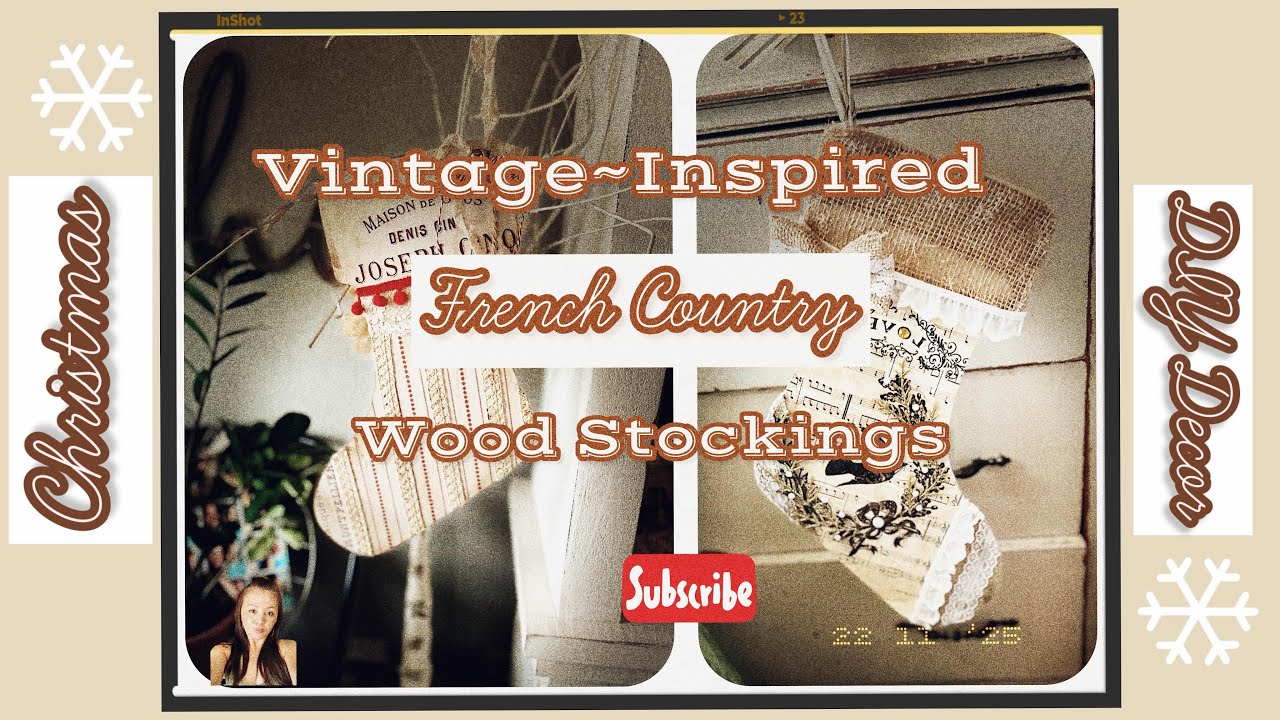 VINTAGE-INSPIRED DIY CHRISTMAS 💚STOCKINGS~FRENCH 🎄COUNTRY DIY DECOR@hometoinspirediyanddecor 
